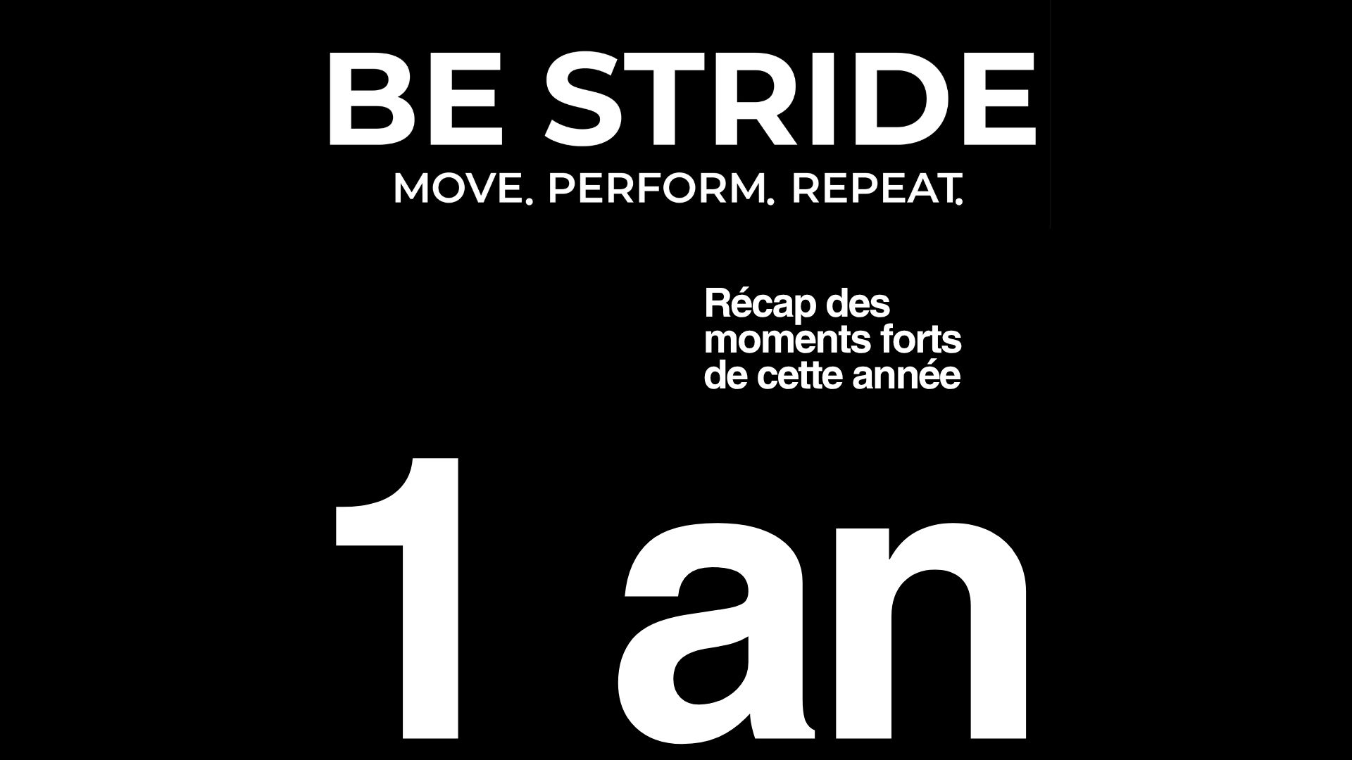 BE STRIDE fête ses 1 an : retour sur une année de performance